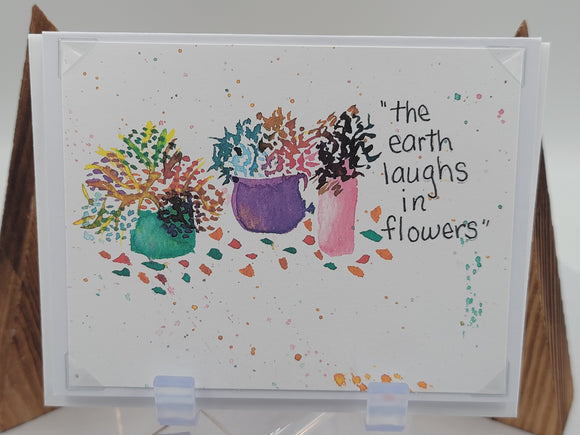 Earth laughs in flowers card